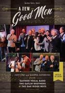 Gaither Vocal Band - A Few Good Men (Dvd)