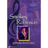 Smokey Robinson. Standing Room Only