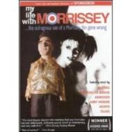 My Life With Morrissey