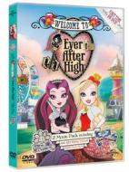 Ever After High. Benvenuti a Ever After High