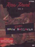 Raw Punk. Vol. 02. Even More Bollocks