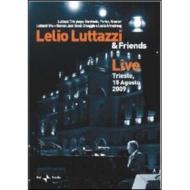 Lelio Luttazzi & friends. Live Trieste 15 agosto 2009