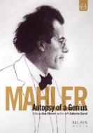 Gustav Mahler. Mahler: Autopsy of a Genius