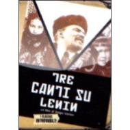 Tre canti su Lenin