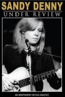 Sandy Denny. Under Review