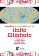 Finito Illimitato. Sampl(es) il suono della scienza