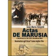 Actas de Marusia. Storia di un massacro