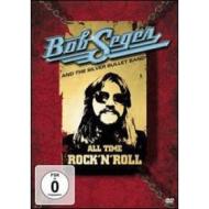 Bob Seger and the Silver Bullet Band. All Time Rock'N'Roll