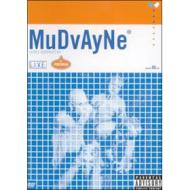 MuDvAyNe - Live Dosage 50 - Live in Peoria