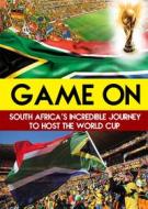 Game On: South Africa - Game On: South Africa