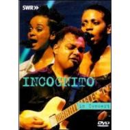 Incognito. In Concert