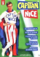 Capitan Nice. Vol. 1