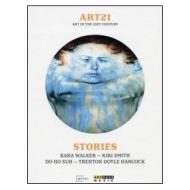 ART21. Art In The 21st Century. Stories