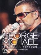 George Michael. Up Close & Personal