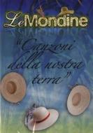 Le Mondine - Canzoni Della Nostra Terra