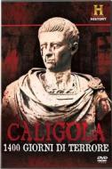 Caligola. 1400 giorni di terrore