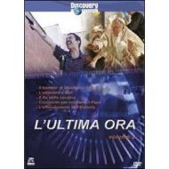 L' ultima ora. Vol. 2 (2 Dvd)