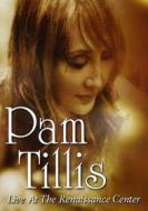 Pam Tillis - Live At The Renaissance Center