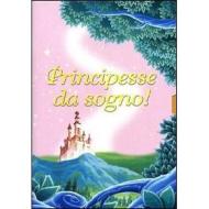 Principesse da sogno! (Cofanetto 3 dvd)