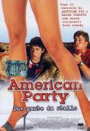 American Party. Due gambe da sballo