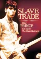 Prince. Slave Trade
