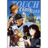 Touch - Special 02. Cross Road