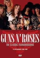 Guns N' Roses - The Classic Transmissions