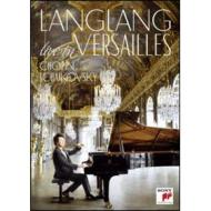 Lang Lang. Live in Versailles