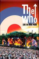 The Who. Live In Hyde Park