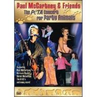 Paul McCartney & Friends. The PETA Concert For Party Animals