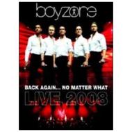 Boyzone. Back Again... No Matter What. Live 2008 (2 Dvd)