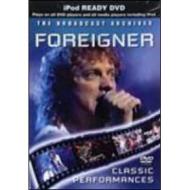 Foreigner. Classic Performances