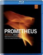 Prometheus. Abbado. Argerich (Blu-ray)
