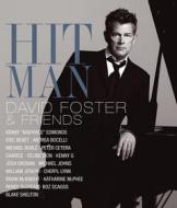 David Foster & Friends - Hit Man (Blu-ray)