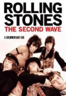 The Rolling Stones. The Second Wave 1966-1969