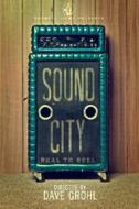 Sound City. Real to Reel