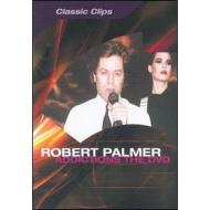 Robert Palmer. Addictions. The DVD