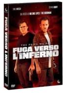 Fuga Verso L'Inferno - The Price We Pay