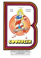 Coonskin (Special Edition) (Restaurato In Hd)