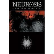 Neurosis. A Sun That Never Sets