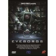 Eyeborgs