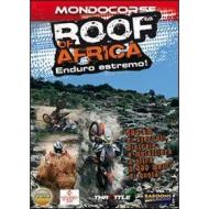The Roof of Africa. An Extreme Enduro Race