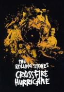 The Rolling Stones - Crossfire Hurricane