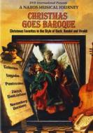 Christmas Goes Baroque. A Naxos Musical Journey