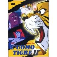 L' uomo tigre II. Vol. 8