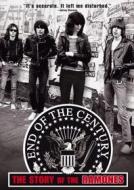 Ramones. End of The Century. The Story of the Ramones