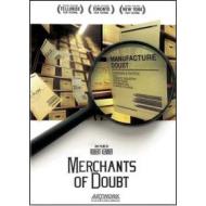 Merchants of Doubt. L'industria del dubbio
