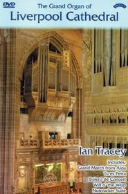 Grand Organ Of Liverpool Cathedral