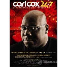 Carl Cox. 24/7 Documentary & Live Concert