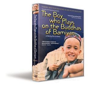 Phil Grabsky - The Boy Who Plays On The Buddhas